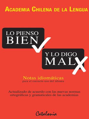 cover image of Lo pienso bien y lo digo mal